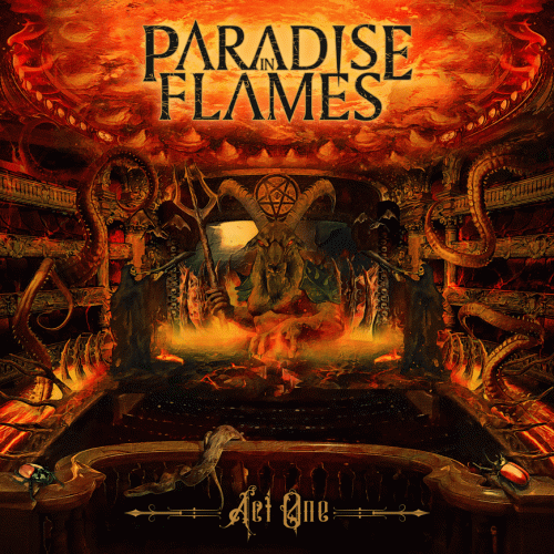 Paradise In Flames : Act One